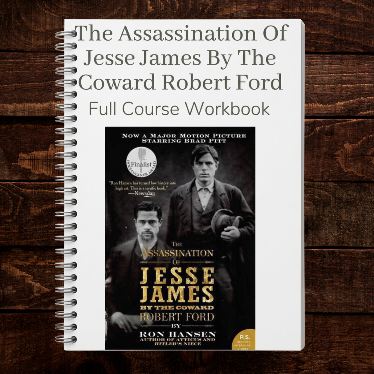 The Assassination of Jesse James by the Coward Robert Ford Workbook