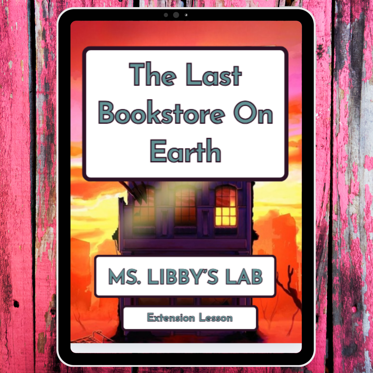 The Last Bookstore on Earth Workbook - Sample Course with Essay Review with Ms. Libby